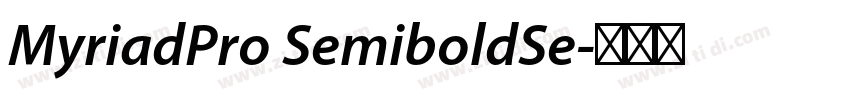 MyriadPro SemiboldSe字体转换